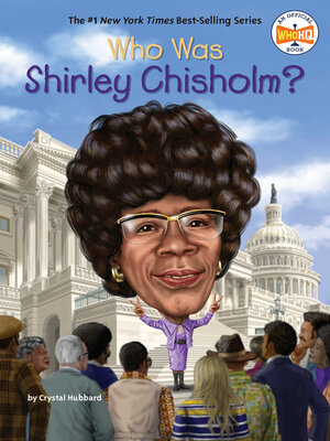 cover image of Who Was Shirley Chisholm?